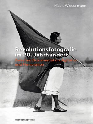 cover image of Revolutionsfotografie im 20. Jahrhundert